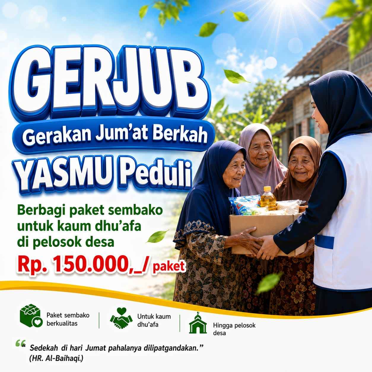 Gerakan Jum’at Berkah Tebar Sembako untuk Kaum Dhuafa di Pelosok Desa