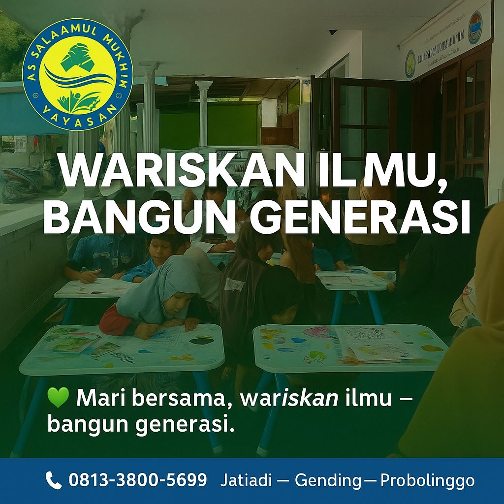 Wariskan Ilmu, Bangun Generasi